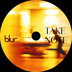 Blur - Song 2 (Take Note Remix)