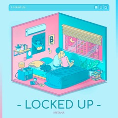 Locked Up