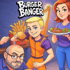 Burger Banger