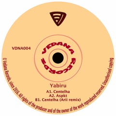 B1. Yabiru - Centelha (Arii Remix)[snippet]