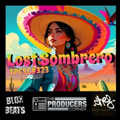 SC #323 - Bloxbeats - Lost Sombrero