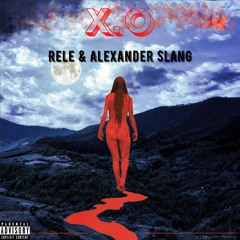 Alexander Slang - X.O (prod. Rele)