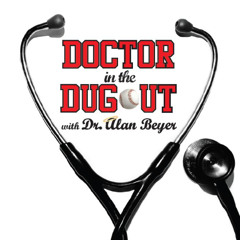June 28, 2025 - Doctor in the Dugout with Dr. Shaun Desai