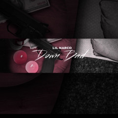 Down Bad (prod. By Jahmoni)