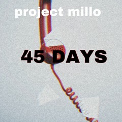 45 Days