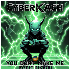 2. CyberKach - Don't Slip [Dubstep Jumpstep Clownstep CroackWobstep]