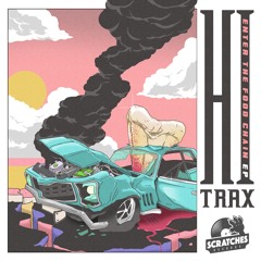 [PREMIERE] HI TRAX - OCTANE (ENTER THE FOOD CHAIN EP OUT ON 5TH NOV VIA SCRATCHES RECORDS)