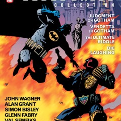 [epub Download] The Batman/Judge Dredd Collection BY : John Wagner, Alan Grant, Simon Bisley, G