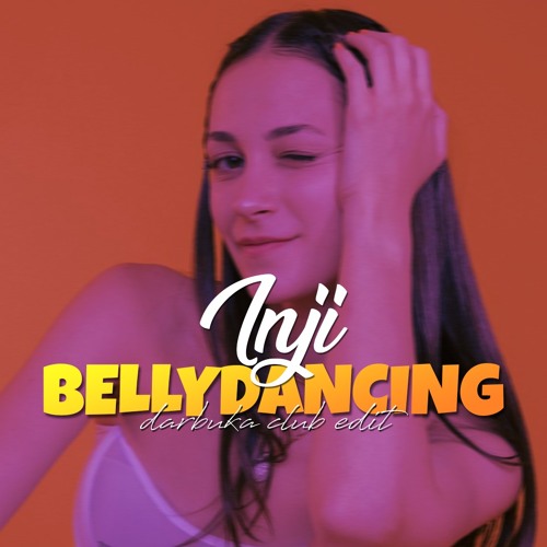 Bellydancing - Inji (Darbuka Mashup Remix) TikTok viral Song
