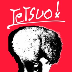 Tetsuo(prod.vision)