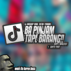 DJ BAPINJAM TAPE BARANG — SIMPLE BANGERS 2K25