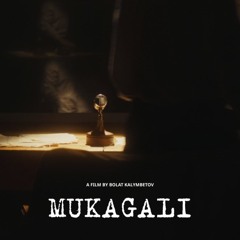 Mukagali 2 episode