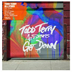 Get Down (feat. Kenny Dope & DJ Sneak & Terry Hunter & Tara McDonald) (Kenny Dope Mix)