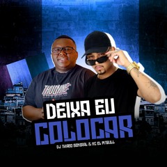MC ElPITBULL - DEIXA EU COLOCAR ( DJ THIAGO GENERAL )