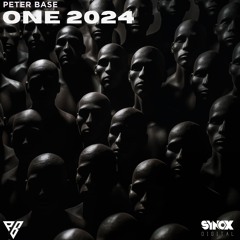Peter Base - One 2024 [SYNOX DIGITAL]