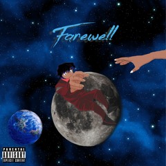 @imsodeluxe - FAREWELL (reupload)