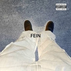 fein ft alijah4k