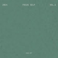 FOCUS SELF