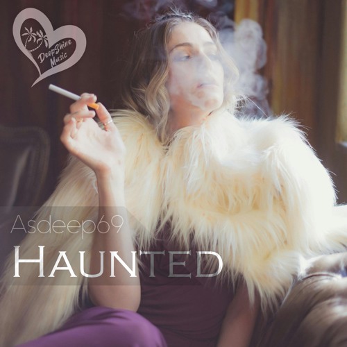 Asdeep69 - Haunted