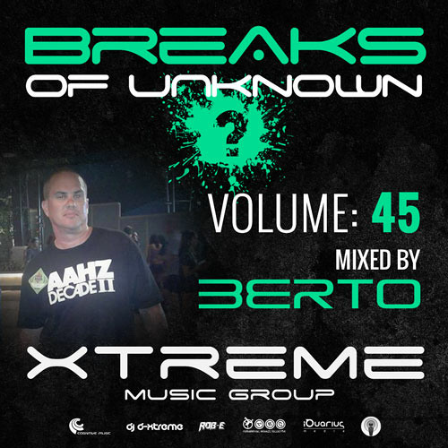 Breaks Of Unknown Vol. 45 - Berto