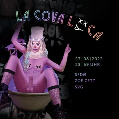 La Cova on air #5 - Zoe Zett (27.08)
