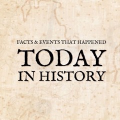 TODAY IN HISTORY - 4 - 25