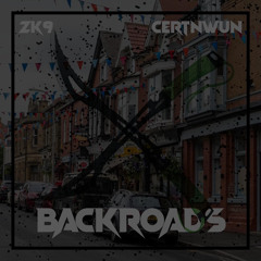 ZK9 - BACKROADS ft. CRTNWUN  [Prod.MP]