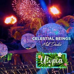Celestial Beings | Utopia Isla