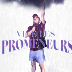 Freddy Gladieux - Vive Les Promeneurs