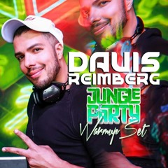 Davis Reimberg  - Jungle Party Warmup Set