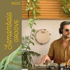 Groove, Boogie, Disco, remix and edits, Brazilian music with DJ Doni #003 ((Samambaia Groove))