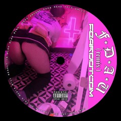 F.D.A.U (Remix)