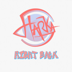 Harka - Right Back (free download)