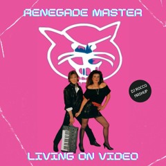 Töölön Ketterä VS Trans-X - Renegade Master X Living On Video (DJ Rocco Mashup)