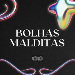 BOLHAS MALDITAS - BeatsByErick (Feat. Mc Marsha, Cacau)