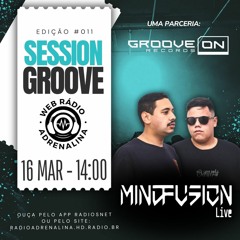 Session Groove Radio Adrenalina - MindFusion