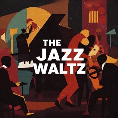 The Jazz Waltz