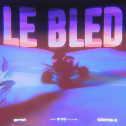 Le Bled (Feat.Cristian D)