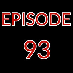Episode 93 - Matthew, Mark, Luke & John (Episode 2)