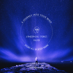 Atmospheric Stories 11