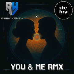 You & Me RMX Club Mix