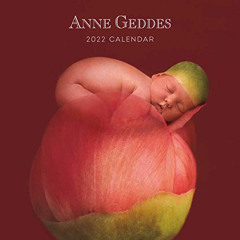 [Read] KINDLE 🗃️ Anne Geddes 2022 Wall Calendar by  Anne Geddes [EPUB KINDLE PDF EBO