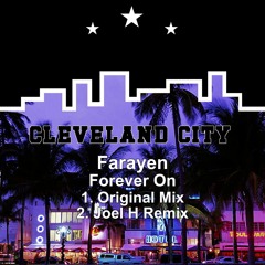 Farayen - Forever On (Cleveland City Records) PREVIEW