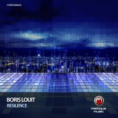 Boris Louit - Resilence (Original Mix)