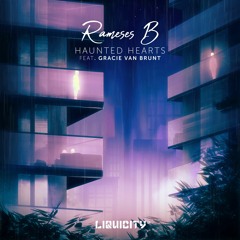 Rameses B - Haunted Hearts (ft. Gracie Van Brunt)