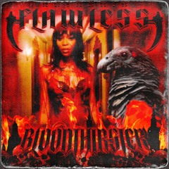 TONY FLAWLESS - BLOODTHIRSTER [PROD. E$CHILLO]