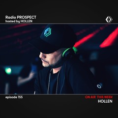 RadioProspect 155 - Hollen