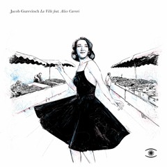 Jacob Gurevitsch - La Ville (feat. Alice Carreri) - s0513