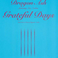 greatful days-doragonash