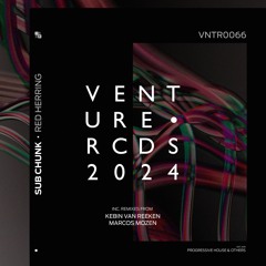 Sub Chunk - Red Herring (Kebin van Reeken Remix) [Venture Records]